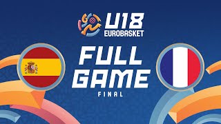 Final  Spain v France  Full Basketball Game  FIBA U18 Womens EuroBasket 2024 [upl. by Anirrehs263]