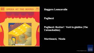 Ruggero Leoncavallo Pagliacci Pagliacci Recitar  Vesti la giubba The Untouchables [upl. by Ruberta]