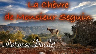 Livre audio  La Chèvre de Monsieur Seguin Alphonse Daudet [upl. by Laro]