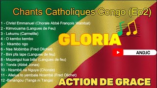 CHANTS CATHOLIQUES CONGO POUR LES FÊTES I GLORIA I MFUMU MATONDO I NKEMBO I NZAMBE [upl. by Emersen]