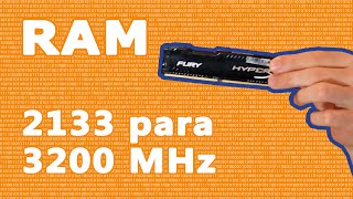 Comprei uma RAM de 3200MHz mas meu PC ta rodando em 2133MHz O que fazer [upl. by Kanal395]