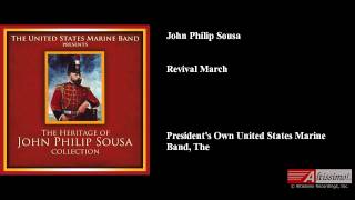 John Philip Sousa Revival March [upl. by Aruol]