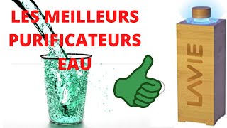 TOP 3 MEILLEURS PURIFICATEURS EAU [upl. by Oly669]