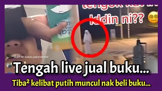 Kelibat Putih Datang Nak Beli Buku Iddin Ramli Waktu Tengah Live‼️ Ini Yang Jadi Selepas Tu [upl. by Bilak]