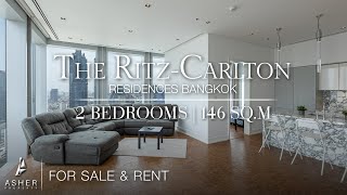 The Ritz Carlton Residences  2 Bedrooms  146 sqm [upl. by Ociral77]