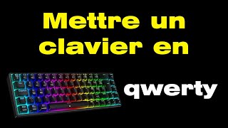 Comment changer le clavier azerty en qwerty [upl. by Kandy]