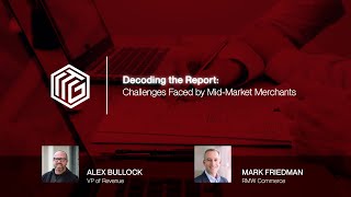 Decoding the Report Challenges Faced by MidMarket Merchants [upl. by Allecsirp299]