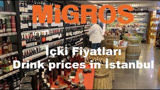 İstanbul Migros İçki Fiyatları  Drink prices in İstanbul Turkey [upl. by Katharina]