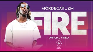 Mordecaii zm  Fire 🔥 Official Music video [upl. by Elleinod]