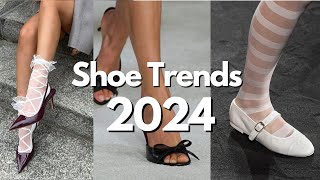 Top 10 Shoe Trends 2024 [upl. by Ryann]