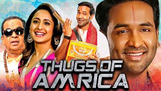 Thugs Of Amrica Full HD Comedy Hindi Dubbed Full Movie  Vishnu ManchuBrahmanandamPragya Jaiswal [upl. by Ahab817]