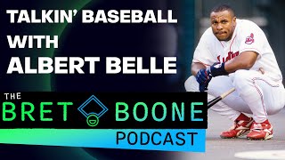 Around the MLB With Albert Belle  The Bret Boone Podcast [upl. by Eadith]