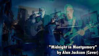 Midnight In Montgomery Cover [upl. by Paget473]