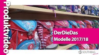 DerDieDas Schulranzen Modelle 201718 im direkten Vergleich [upl. by Ayekin129]