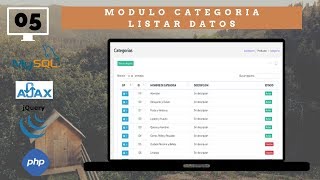 Desarrollo web con PHP y MYSQL  Modulo categoría  Listar 05 [upl. by Radnaxela]