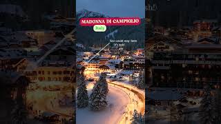 Skiing in Italy and staying in the beautiful Madonna di Campiglio resort [upl. by Giraud609]