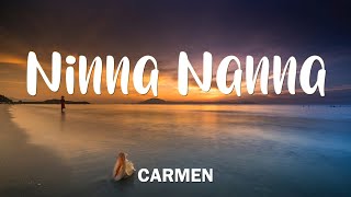 Carmen  Ninna Nanna Testo  Lyrics OFFICIAL [upl. by Fransisco]