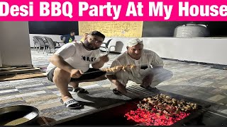 BBQ party at my House  desi party DesiJattUk ApnaDes [upl. by Galliett]