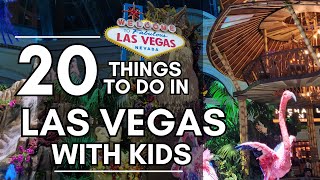 20 Things to do with Kids in Las Vegas [upl. by Craggy682]