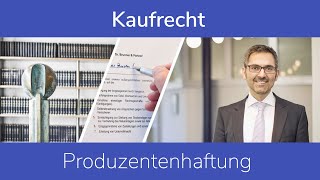 Kaufrecht Produzentenhaftung [upl. by Htrahddis618]