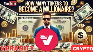 verasity Millionaire  How Many vra Tokens  Price Prediction 2030 [upl. by Raynold]