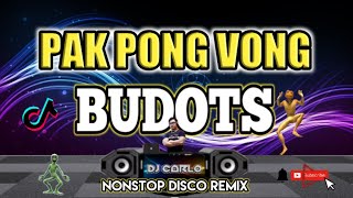 PAK PONG VONG REMIX BUDOTS BUDOTS NONSTOP DISCO REMIX 2023 DjCarlo On The Mix [upl. by Atinrehs]