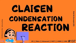 Claisen Condensation Reaction  βketo ester  JEE Main  Advanced  NEET  CBSE  AIIMS [upl. by Worl536]