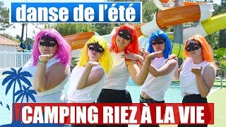 Danse de lété 2019  Camping 4 Riez à la Vie [upl. by Nnaassilem144]