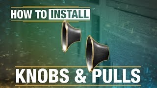 How To Install Knobs and Pulls [upl. by Freeman]