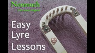 Nonesuch  Easy Lyre Lesson [upl. by Otreblada]