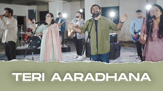 TERI AARADHANA  Ft Jessy Robin Robinson Shalu Philemon Anand Sofia Shalu  One Tribe [upl. by Osborne]