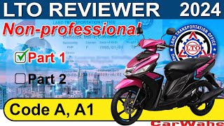 PART 1 of 2 LTO Exam Reviewer 2024 ENGLISH  Code A A1 MOTORCYCLE Nonprofessional  CarWahe [upl. by Sauls]