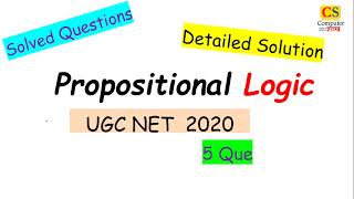 PROPOSITIONAL LOGIC  UGC NET 2021  PREVIOUS YEAR SOLVED QUESTIONS [upl. by Duong]