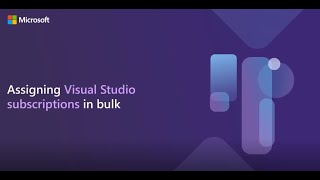 Assigning Visual Studio subscriptions in bulk [upl. by Philina]