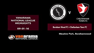 Boreham Wood v Cheltenham Town  National League Highlights [upl. by Merrick]