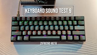 This is what a MODDED 10 keyboard sounds like  Zifriend H61K  Sound Test [upl. by Leeland]