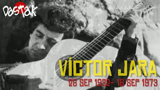 VÃ­ctor Jara vive  Venceremos  DASTAK DU [upl. by Lauro]