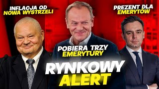 Inflacja w Polsce znów wystrzeli a emerytury mocno w górę  Donald Tusk ma ich trzy  Rynkowy Alert [upl. by Nino399]