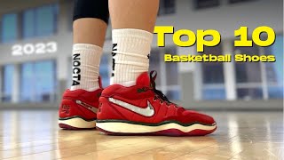 Top 10 Basketball Shoes of 2023 [upl. by Nerhe]