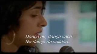 Dança da Solidão Marisa Monte Legendado lyrics [upl. by Urba619]