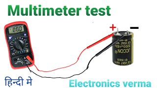 multimeter capacitor testing  capacitor test multimeter in Hindi  Electronics verma [upl. by Haimarej]