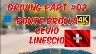 Driving Part 02 Ponte Brolla – Cevio – Linescio in 4K UHD besterstern tessin vallemaggia travel [upl. by Justine27]