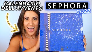 CALENDARIO DELLAVVENTO SEPHORA 2022 🎁 [upl. by Sonya]