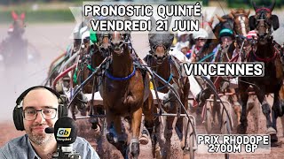 🔴 Pronostic Quinté  Super Top5 Vendredi 21 Juin 2024 Vincennes 🔴 Prix Rhodope [upl. by Cynthy]