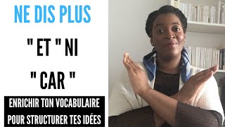 5 MOTS SOUTENUS pour STRUCTURER ses idées et ENRICHIR SON VOCABULAIRE rapidement [upl. by Sperling746]