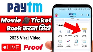 Paytm Se Movie Ticket Kaise Book Kare 2023 Step By Step Live 🔴 Proof  Viral Video [upl. by Hnahym]