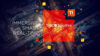 TIBCO Spotfire 11  Immersive Smart Realtime [upl. by Meeki]