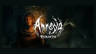 Amnesia Rebirth Soundtrack Ending Part 1 [upl. by Tania]