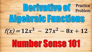 Derivative of Algebraic Function  Practice Problem Number 1 [upl. by Farlie486]