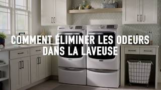 Laveuse Maytag®  Comment éliminer efficacement les odeurs de laveuse [upl. by Arek]